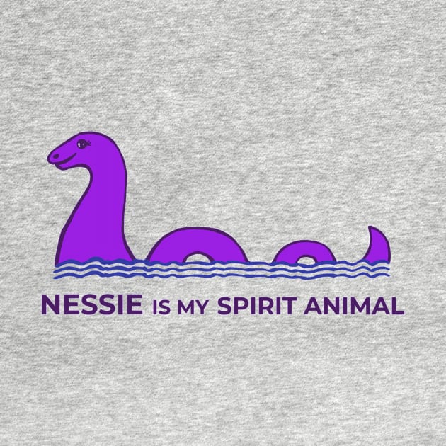 Nessie Is My Spirit Animal by TimeTravellers